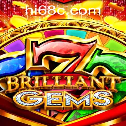 The Enchanting World of BrilliantGems: Discover the Magic of HI 68
