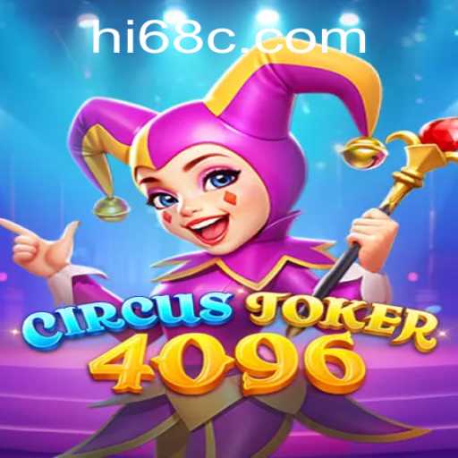 Discovering CircusJoker4096: A Unique Blend of Entertainment and Strategy